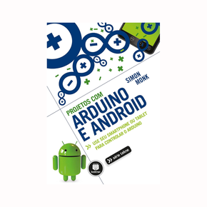Projeto com Arduino e Android: Use seu Smartphone ou Tablet para ...