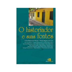 O Historiador e Suas Fontes - USADO
