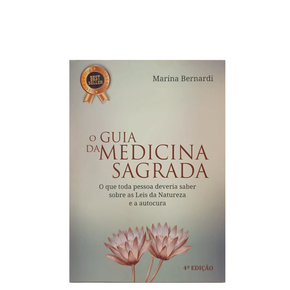 O Guia da Medicina Sagrada 4ª Ed - USADO - Armazém do Livro