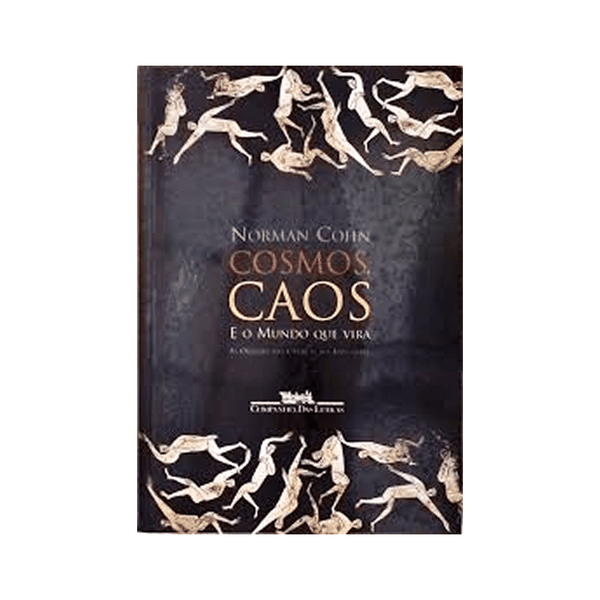 Cosmos, Caos E o Mundo Que Virá - USADO - Armazém do Livro